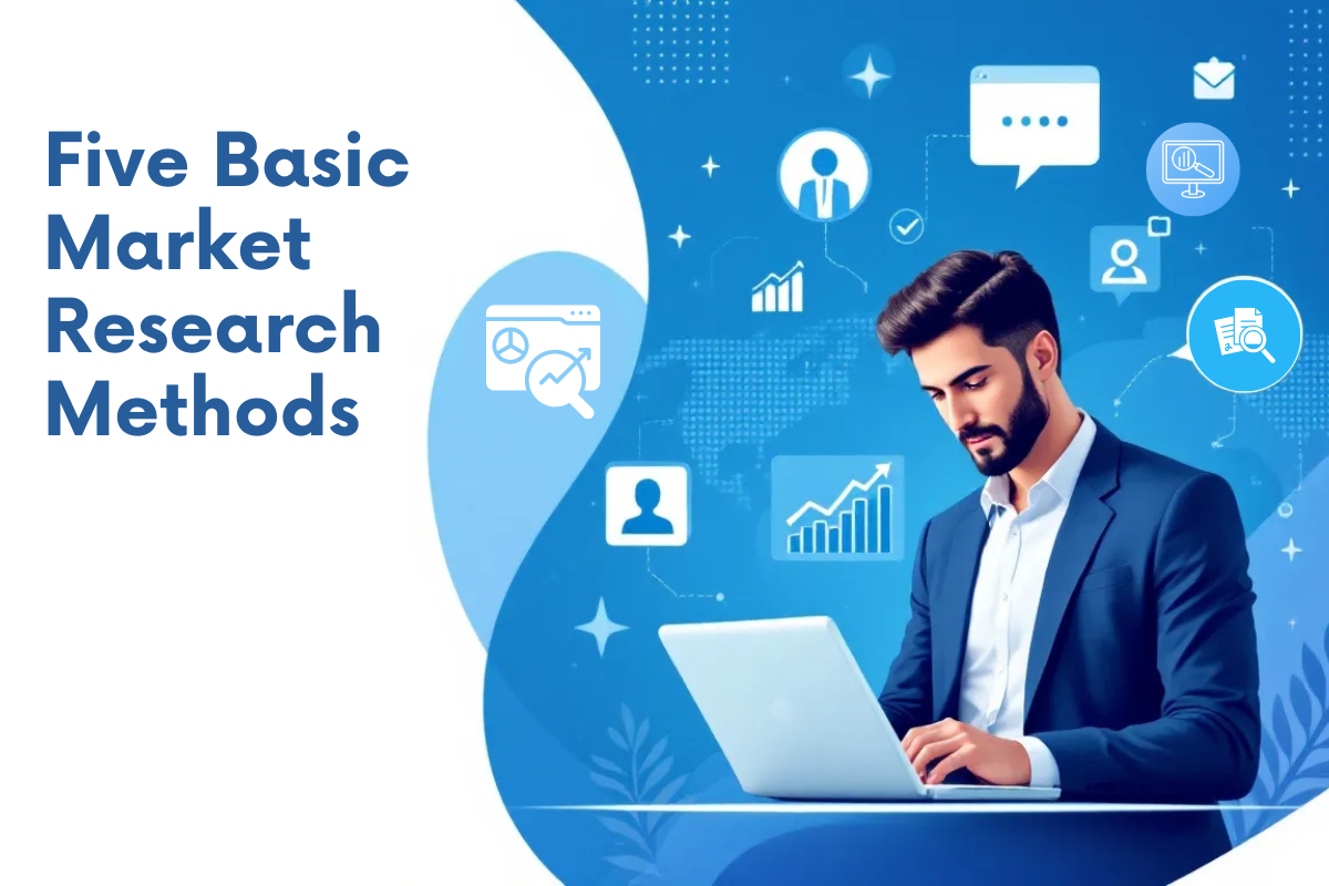 How-to-carry-out-market-research-Five-basic-methods